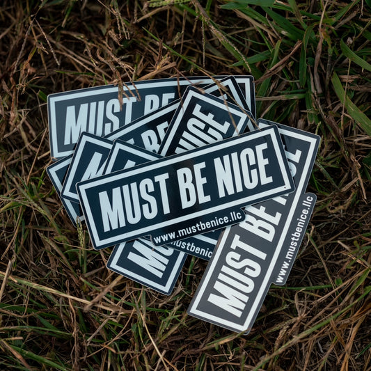 MustBeNice 5"x 2" Sticker