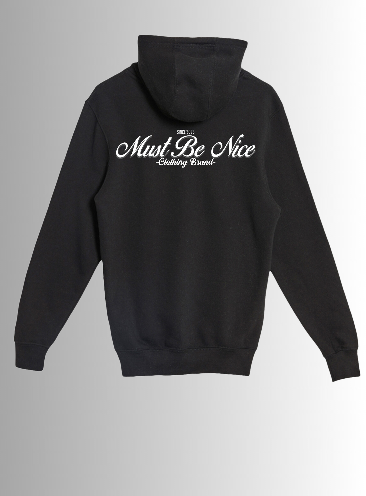 Must Be Nice Original Hoodie